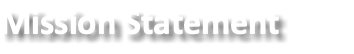 Mission Statement